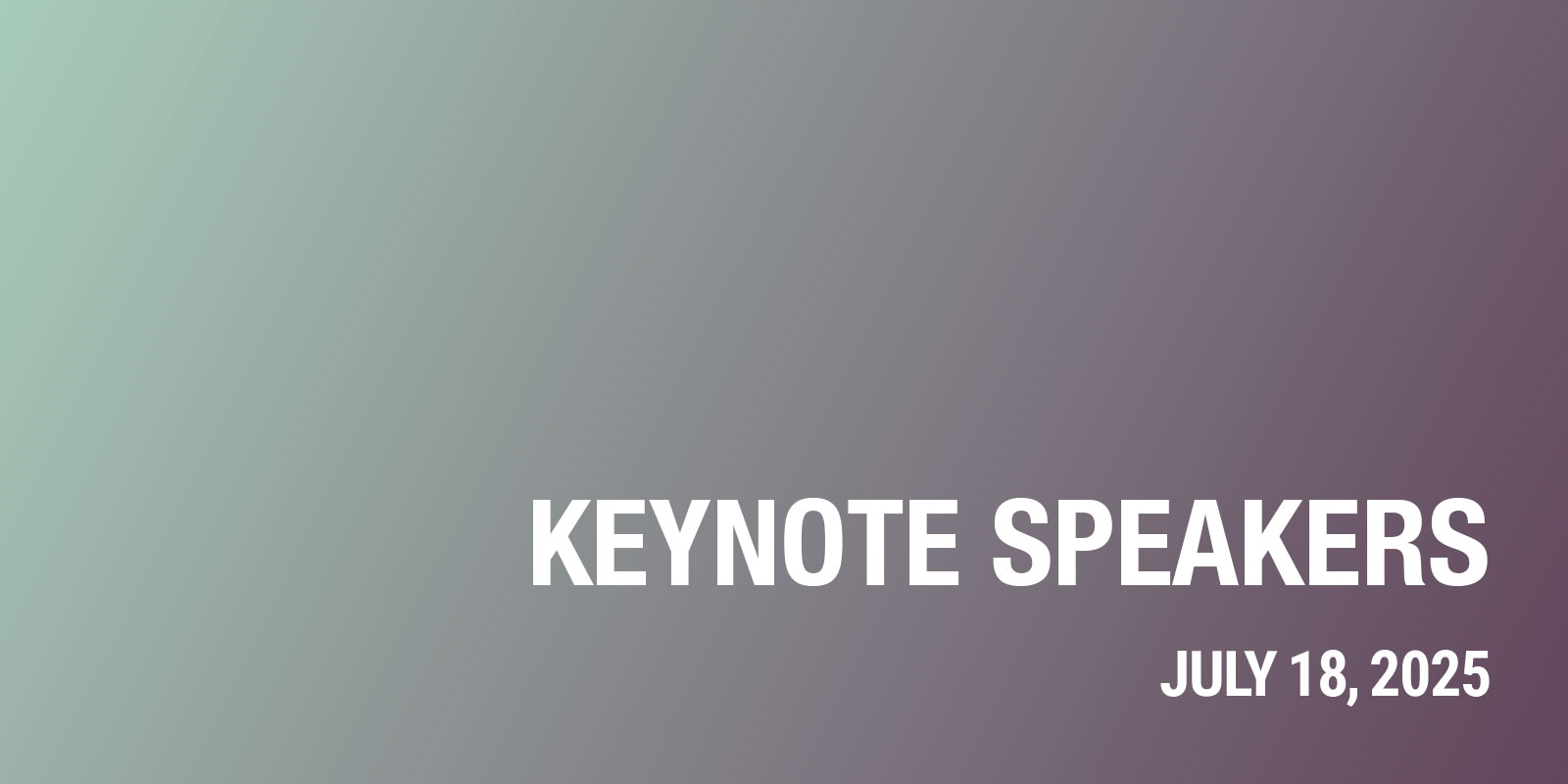 Keynote Speakers annnounced